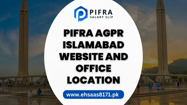 PIFRA AGPR Islamabad Website and Office Location 2024