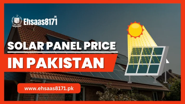Solar Panel Price in Pakistan 2024 – Update Nov Price List